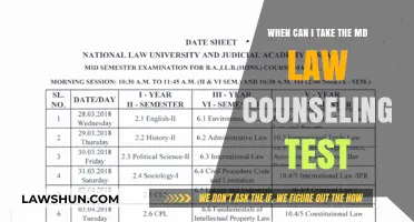 Law Counseling Test: When Can I Take It?