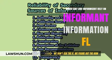 Informants: When Can Police Trust Their Information?