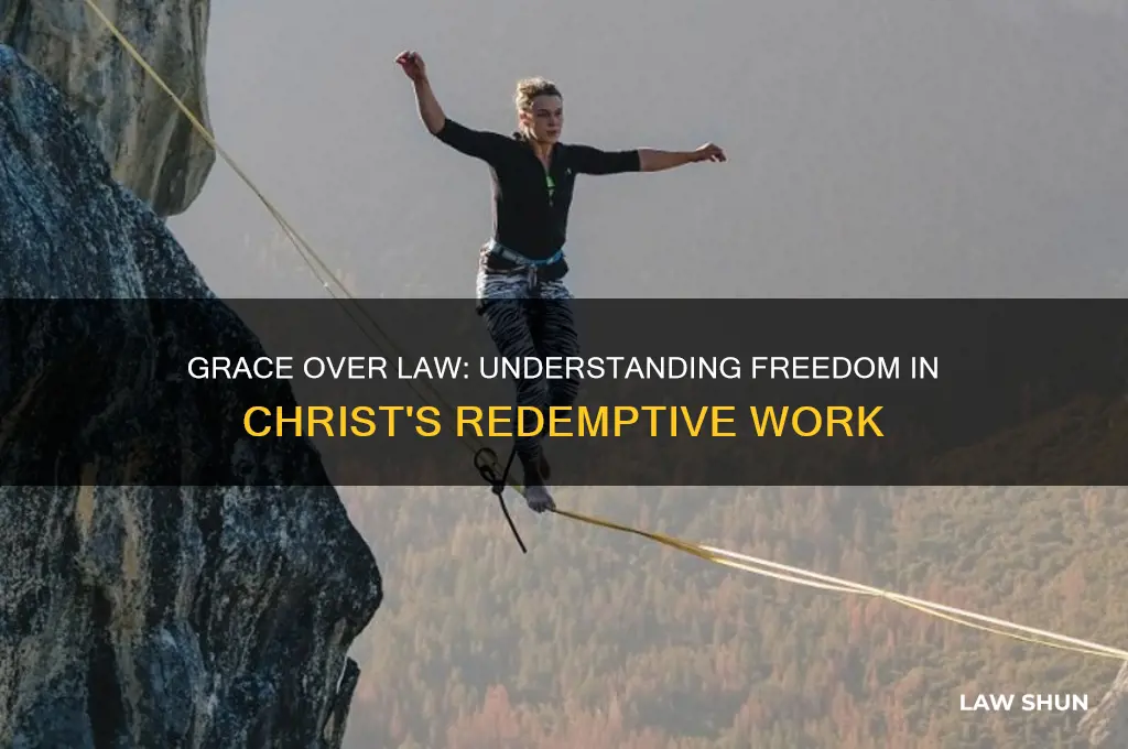 when christ came we are no longer under the law