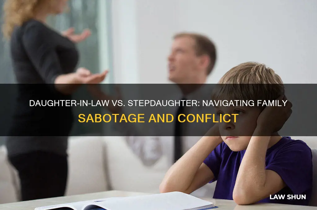 when daughter in law sabotages stepdaughter