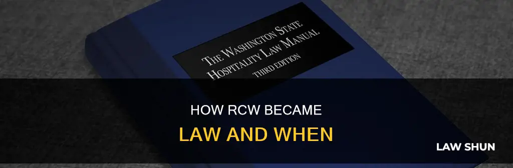 when did a specific rcw become law