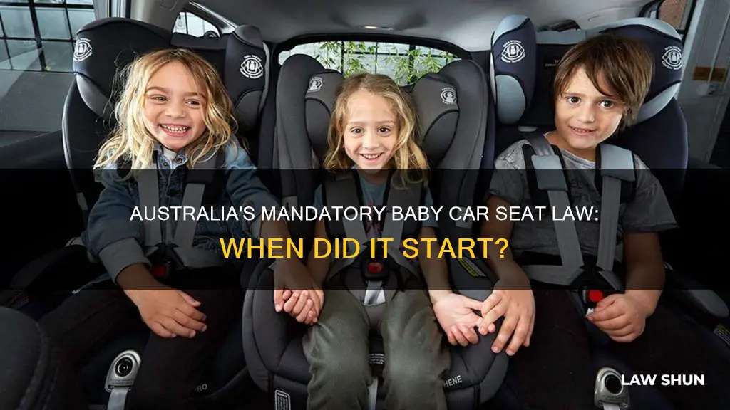 when did baby car seats become law in australia