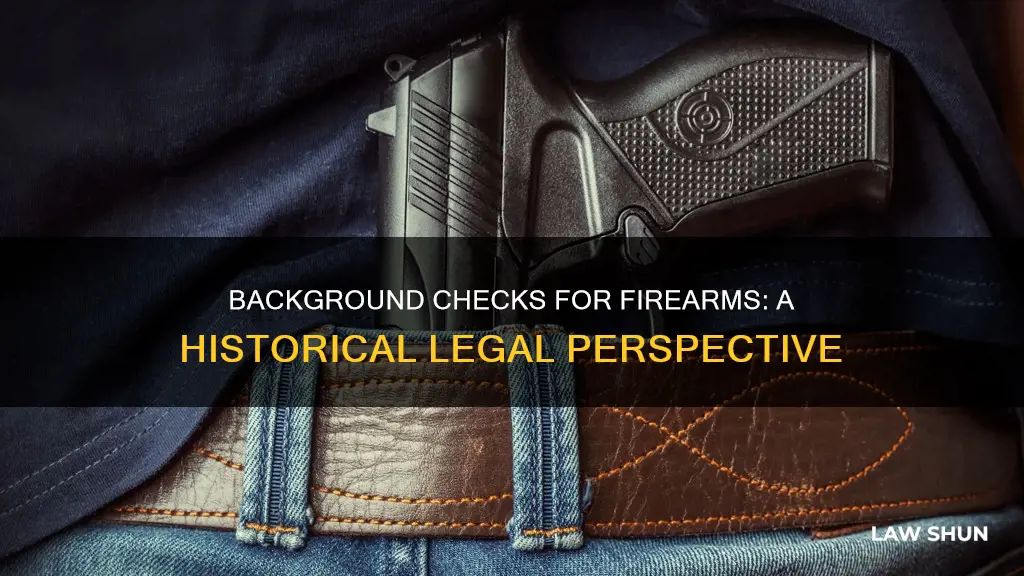 when did background checks for firearms become law