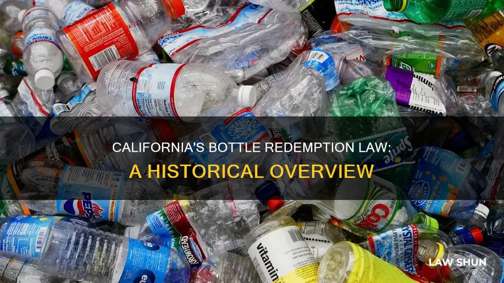 when did ca bottle redemption become law