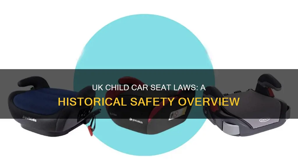 when did child car seats become law in uk