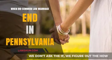 Pennsylvania's Common Law Marriage: When Did It End?