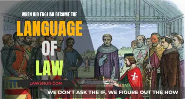 The Evolution of English as the Language of Law