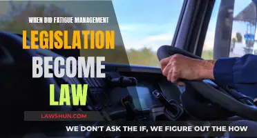 Fatigue Management: When Did Legislation Become Law?