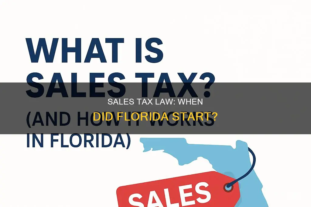 when did fl start sales tax by law