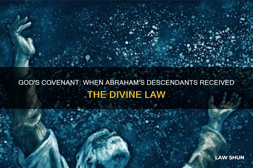 when did god give the law to abraham