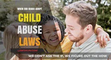 Idaho's Child Abuse Laws: A Historical Overview of Adoption Timeline