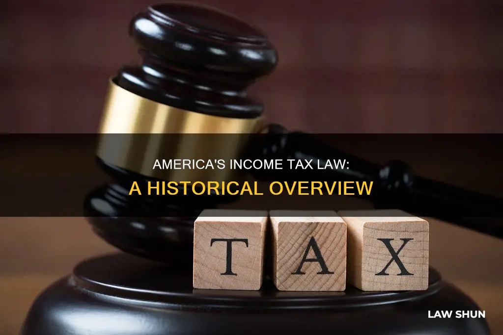 when did income tax become law in america