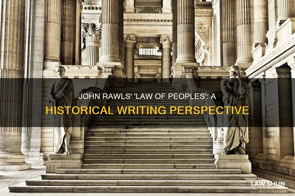 when did john rawls write the law of peoples