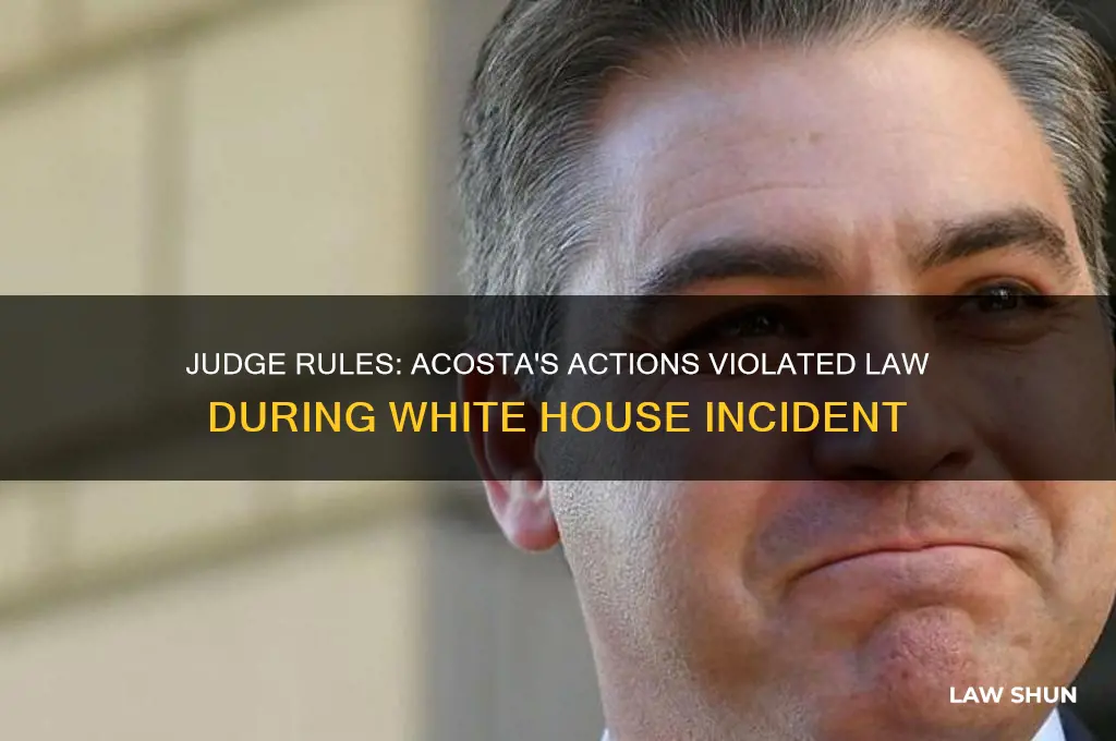 when did judge find acosta broke the law