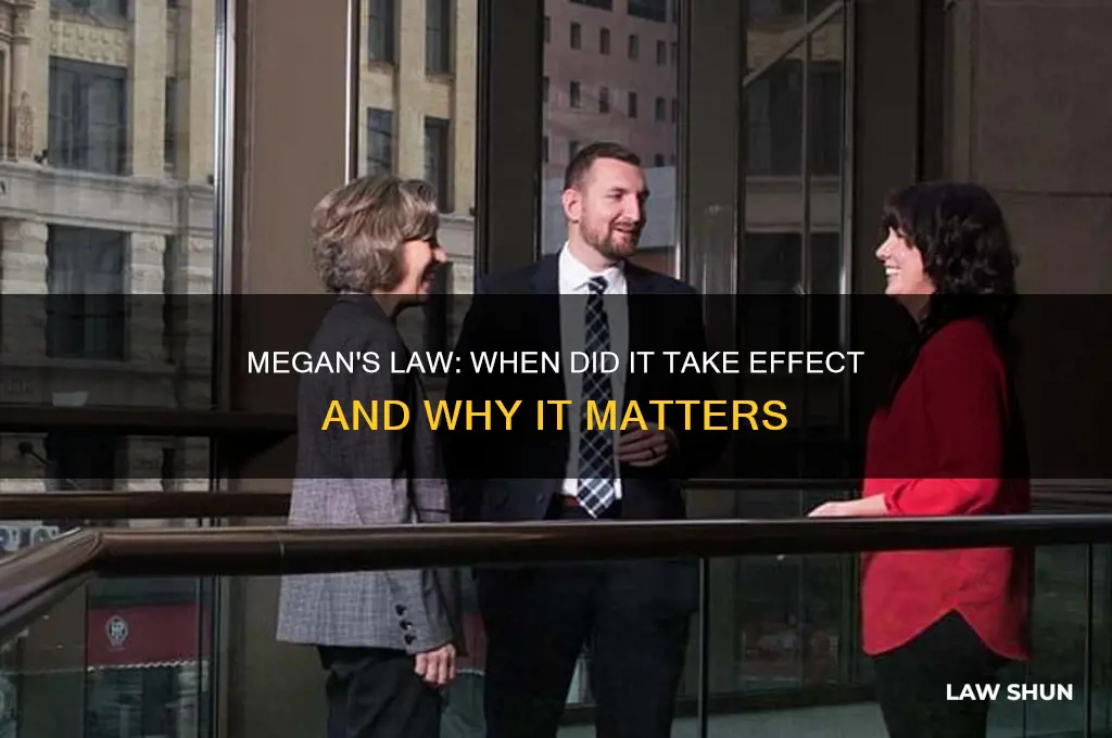 when did megans law go in affect