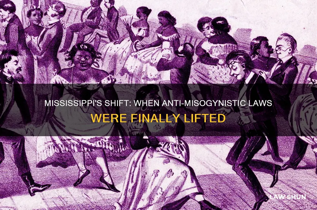 when did mississippi lifted anti misogynistic laws