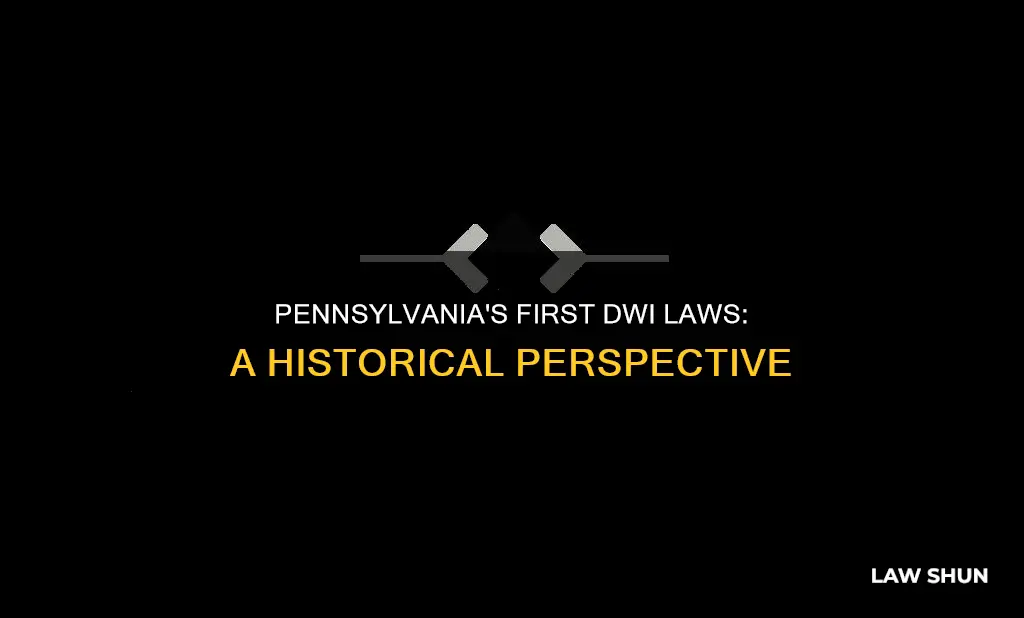 when did pa have first dwi laws