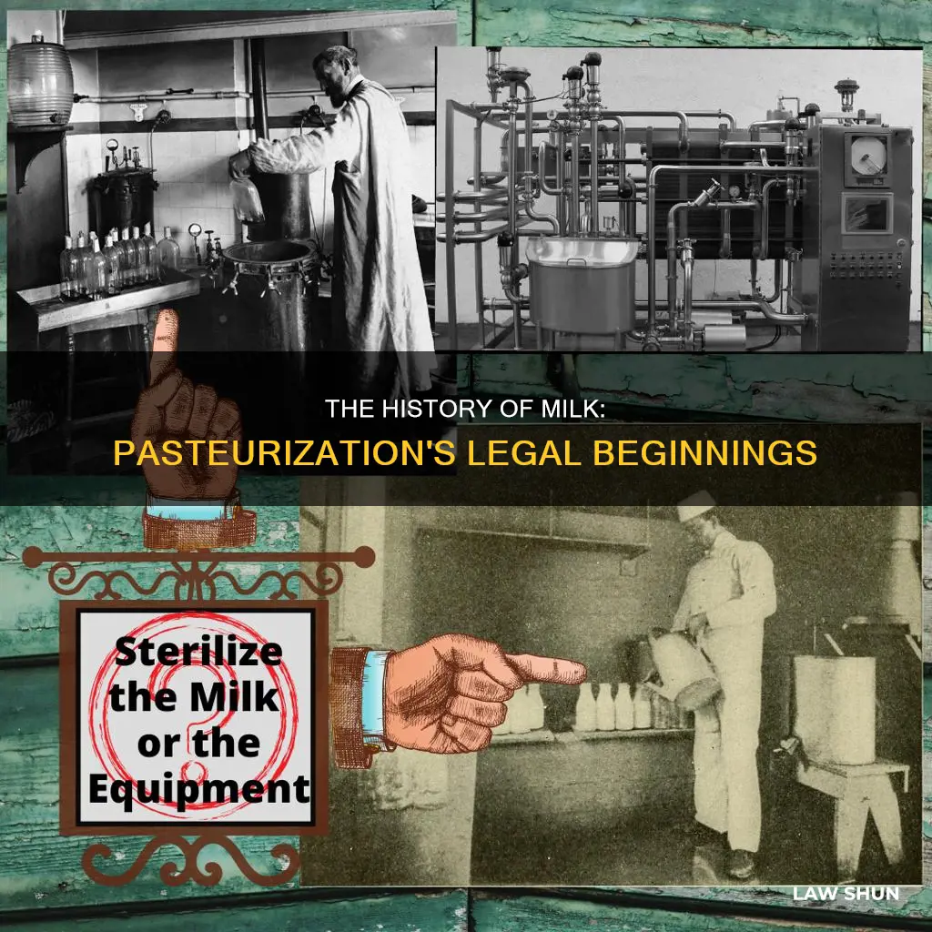 when did pasteurization become law