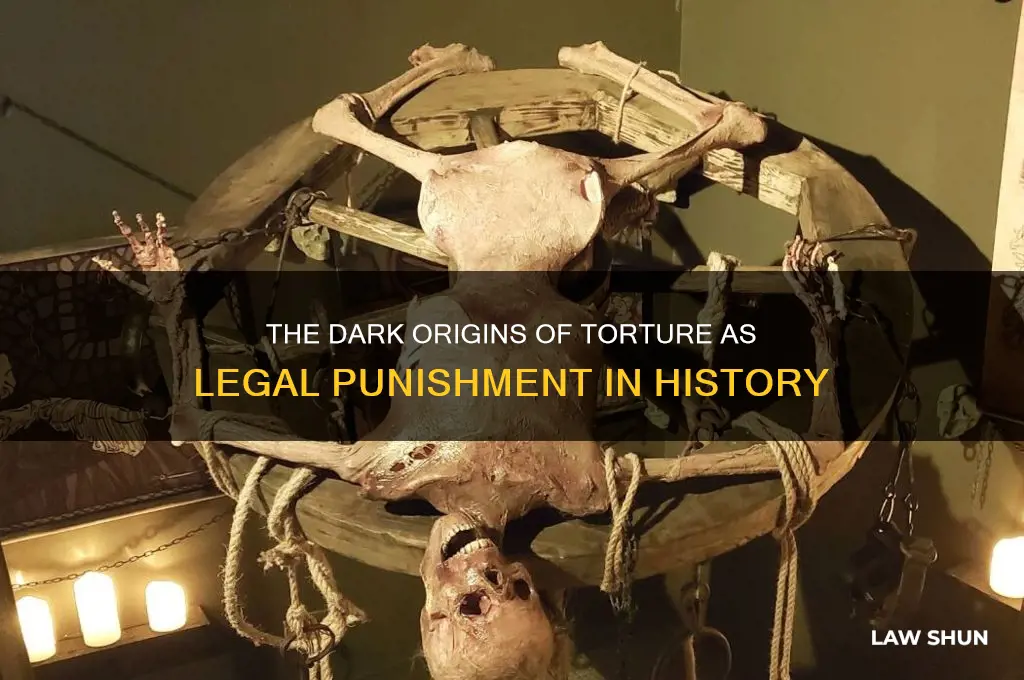 when did people begine torchering as a punishment for law