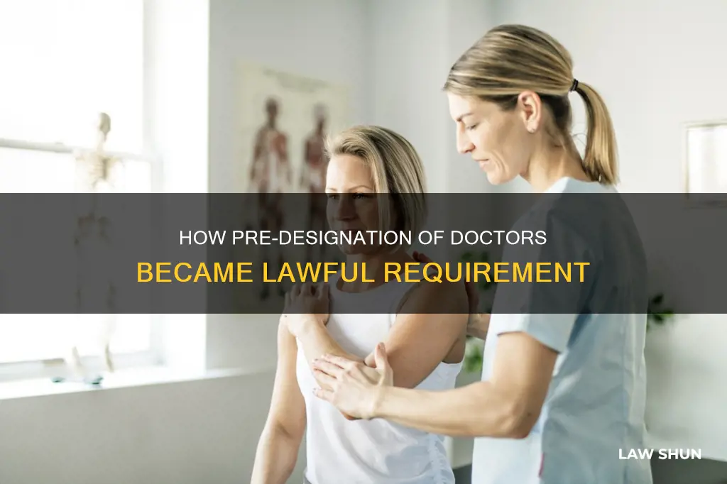 when did predesignation of medical doctor become law