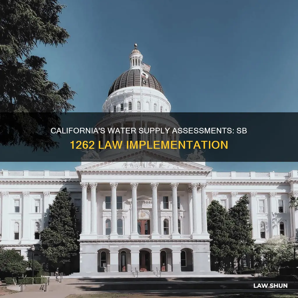 when did sb 1262 water supply assessments become law