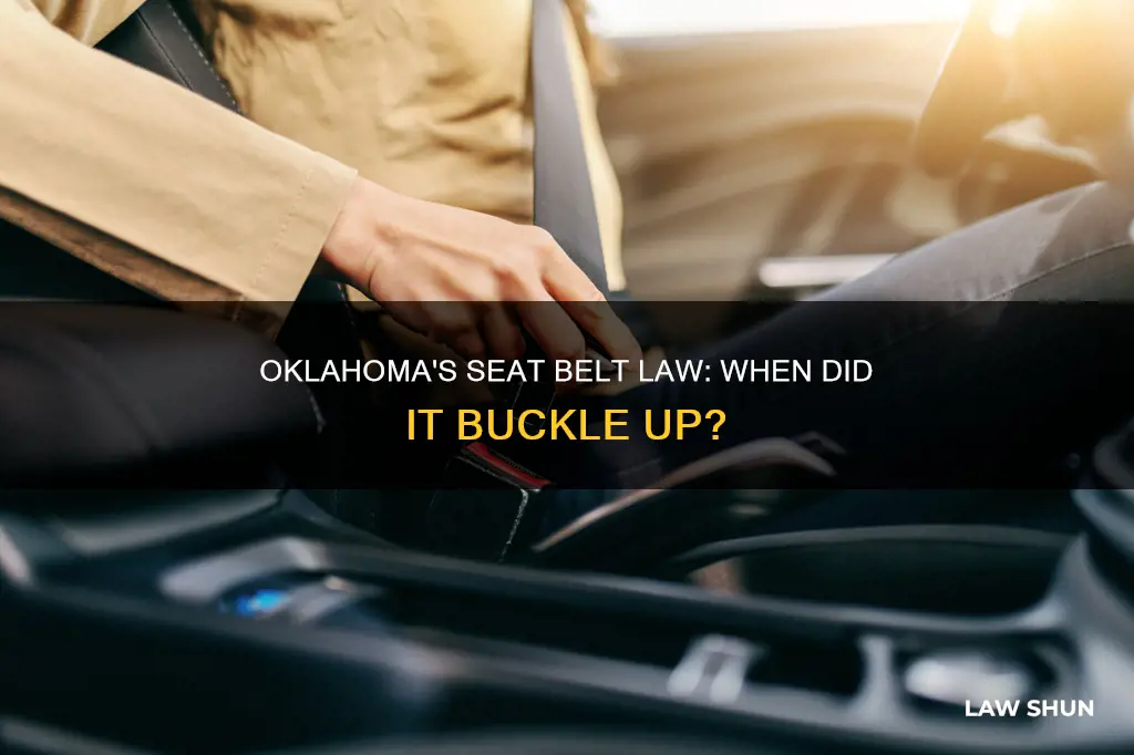 when did seat belts become law in oklahoma