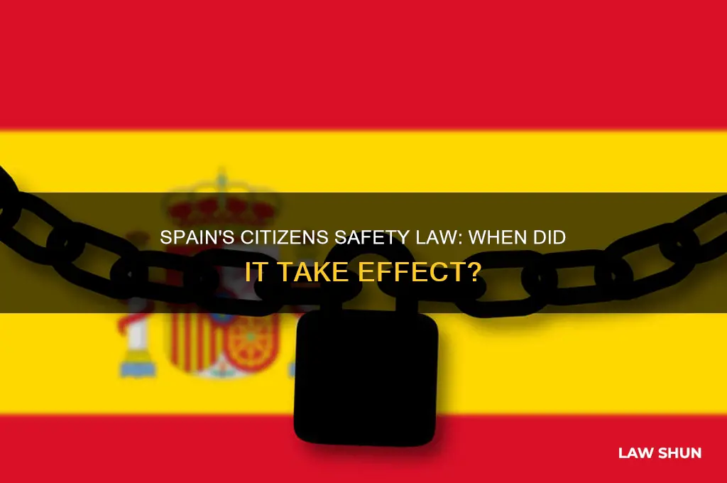 when did spain citizens safety law go into affect