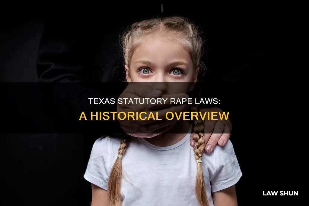 when did statutory rape become a law in texas