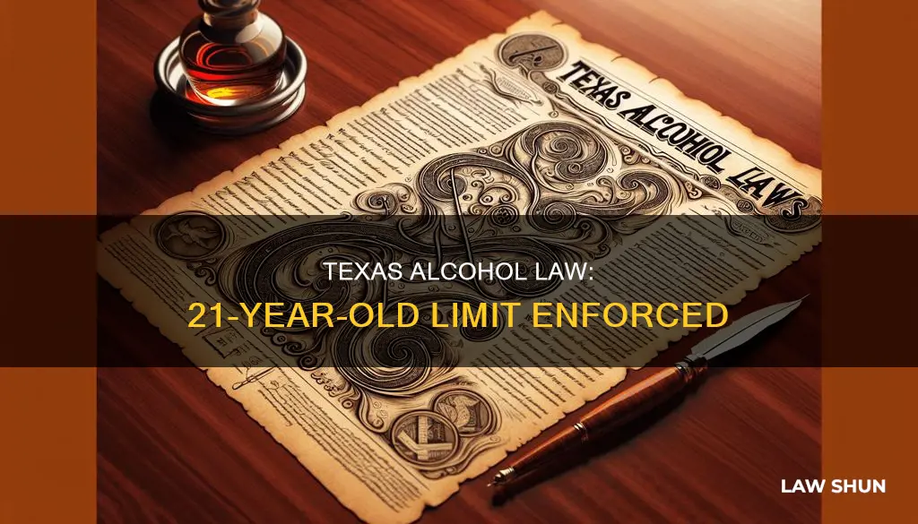 when did texas law become 21 to have alcohol