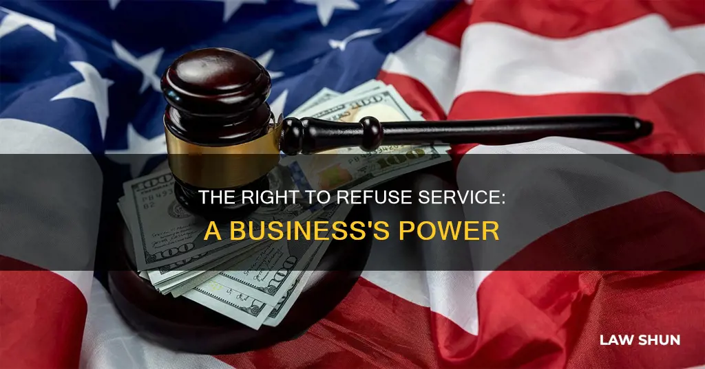 when did the business can ban anyone law start