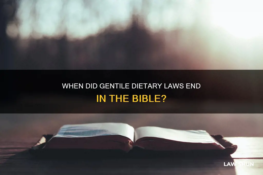 when did the dietary food law come off gentiles bible