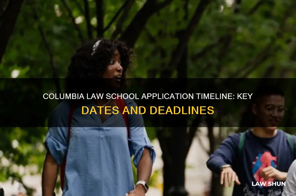 when do columbia law apps open