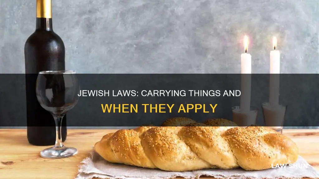 when do jewish laws about carrying things apply