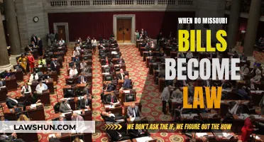 Missouri Bills: When Do They Become Law?