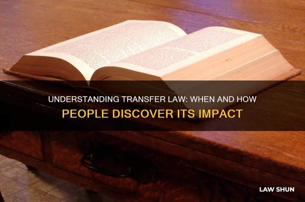 when do people find out about transfer law