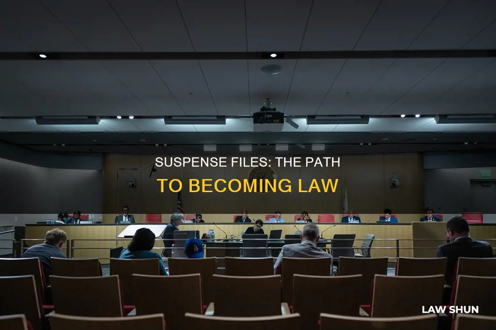 when do suspense files become laws