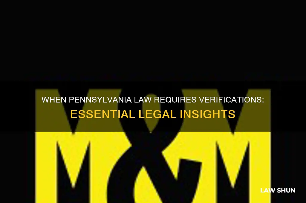 when do you need verifications pennsylvania law
