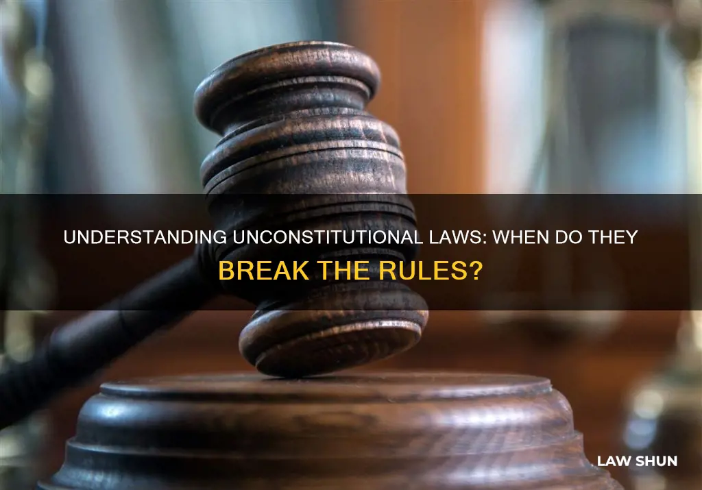 when does a law become unconstitunal