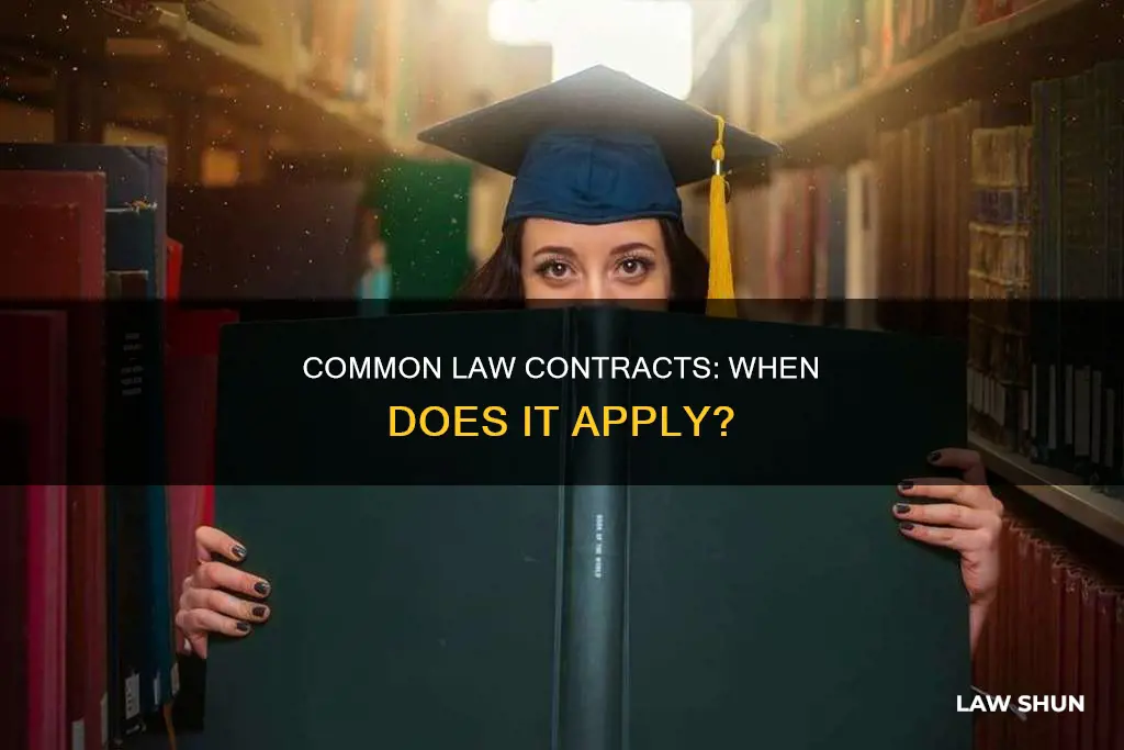 when does common law apply to contracts