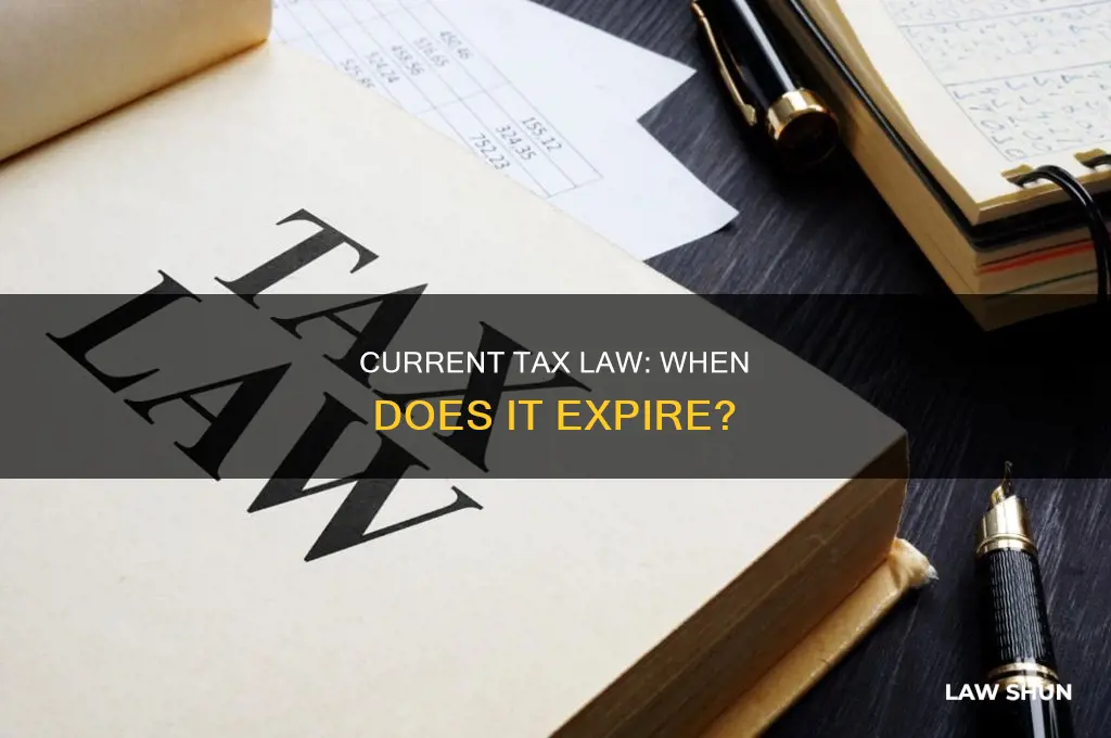 when does current tax law expire