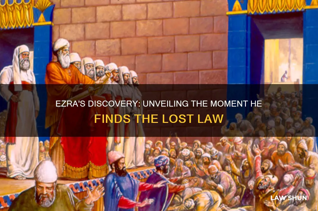 when does ezra find the law