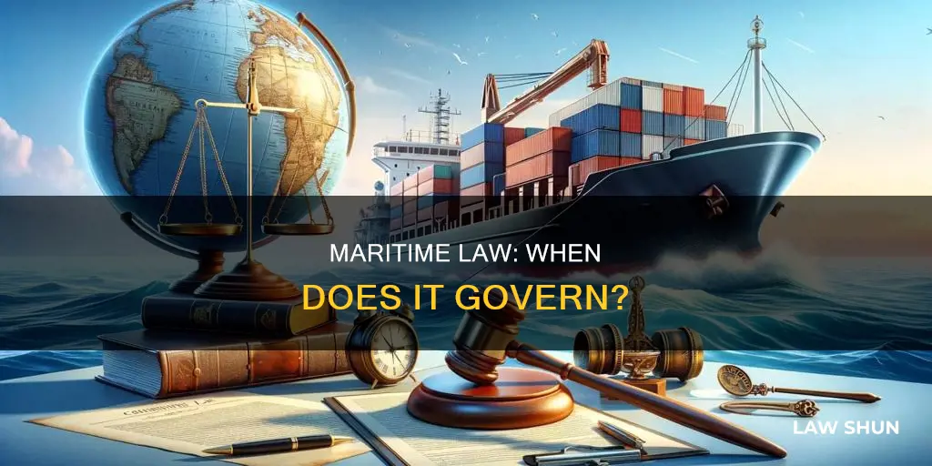 when does general maritime law apply