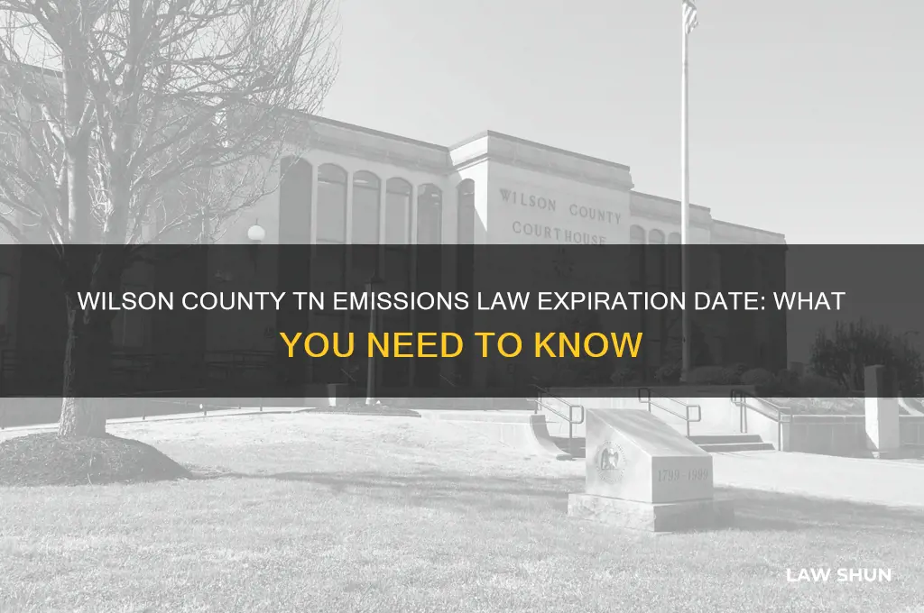 when does tge emissions law end in wilson county tn