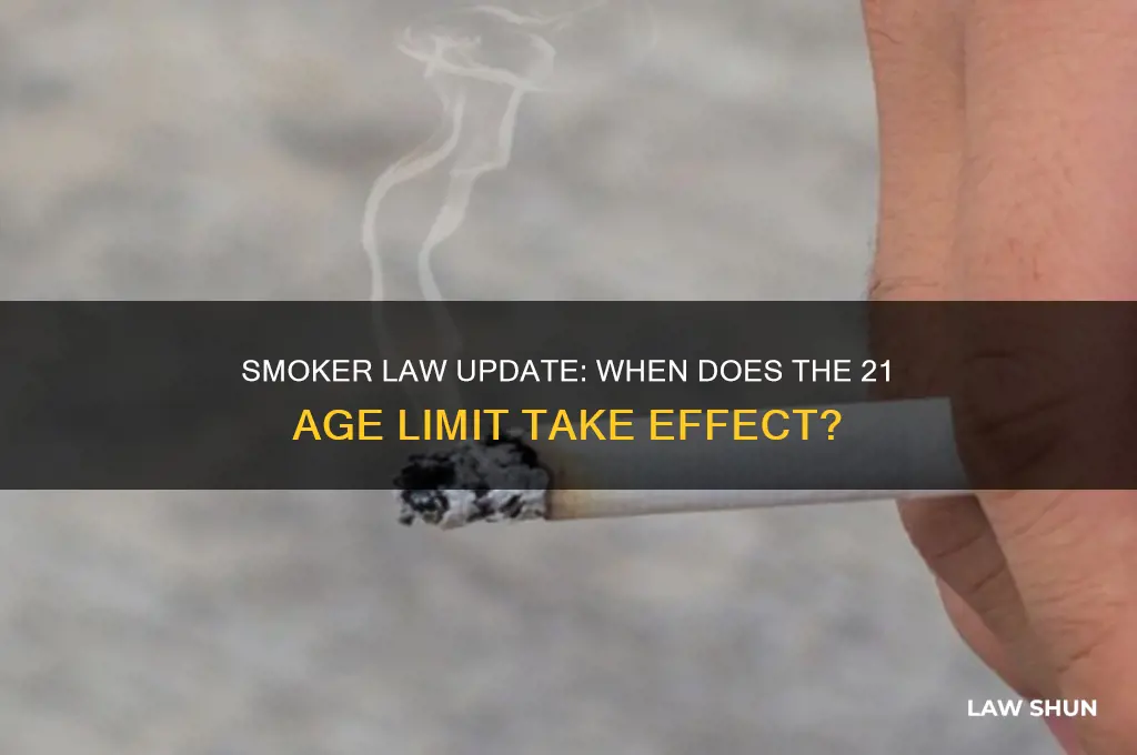 when does the 21 smoker law go into affect