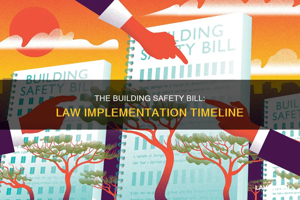 when does the building safety bill become law