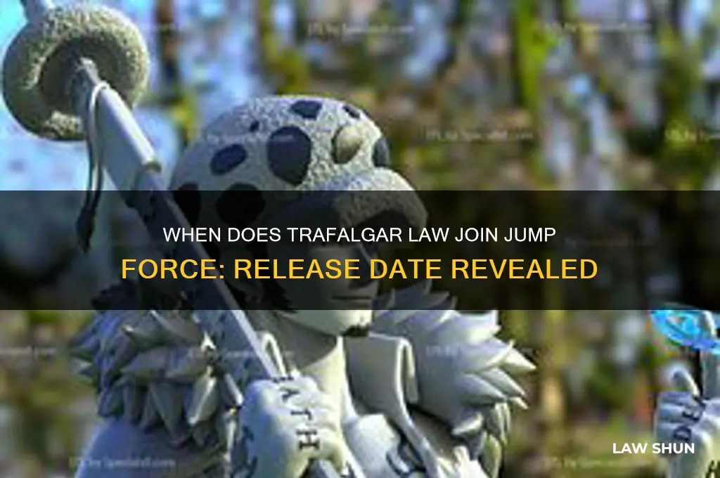 when does trafalgar law come to jump force