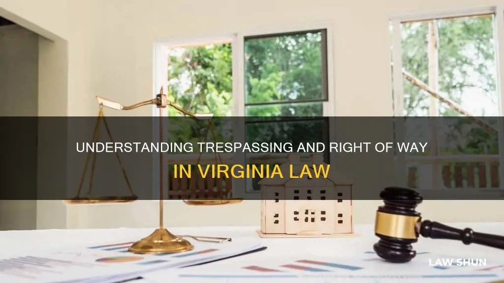 when does traspassing become a right of way va law