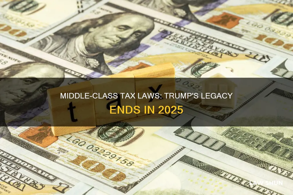 when does trumps middle class tax laws over