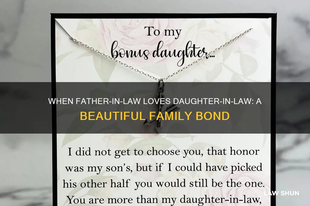 when father in law loves daughter in law