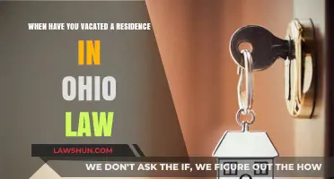 Ohio Law: Understanding the Legal Process of Vacating a Residence